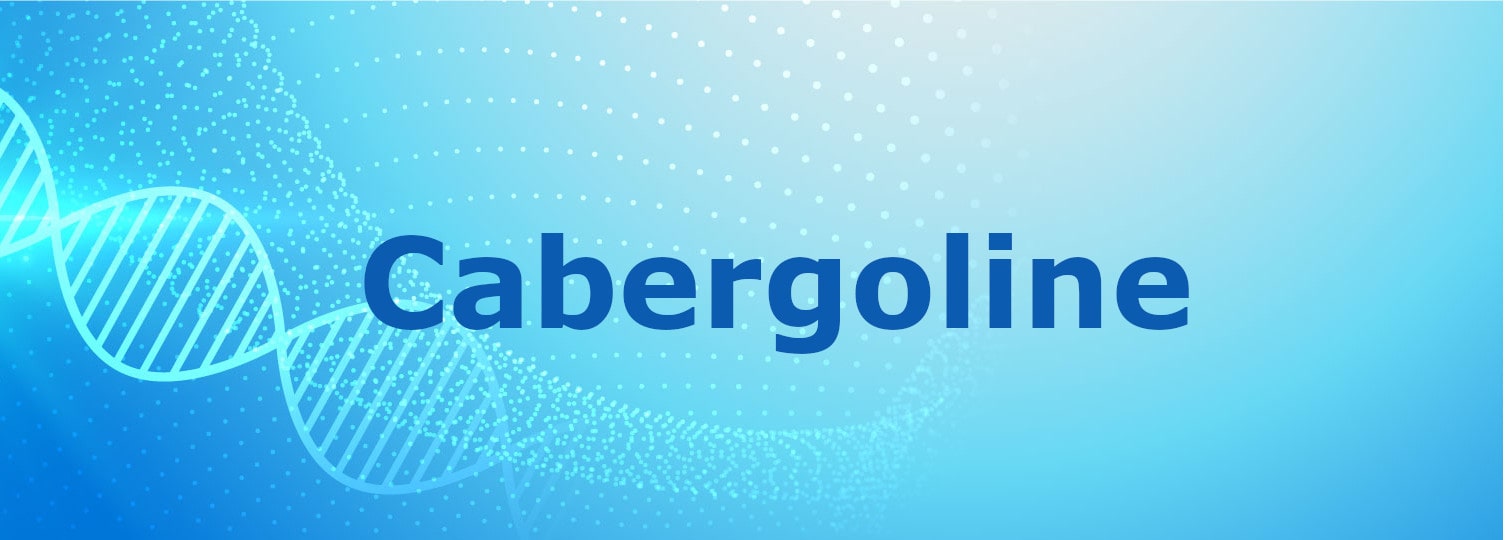Cabergoline Is Used To Treat Hyperprolactinemia (High Levels Of Prolactin In Your Body)